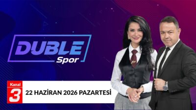 Duble Spor | 22 Haziran 2026 Kanal3 ekranlarında yayınlanan Duble